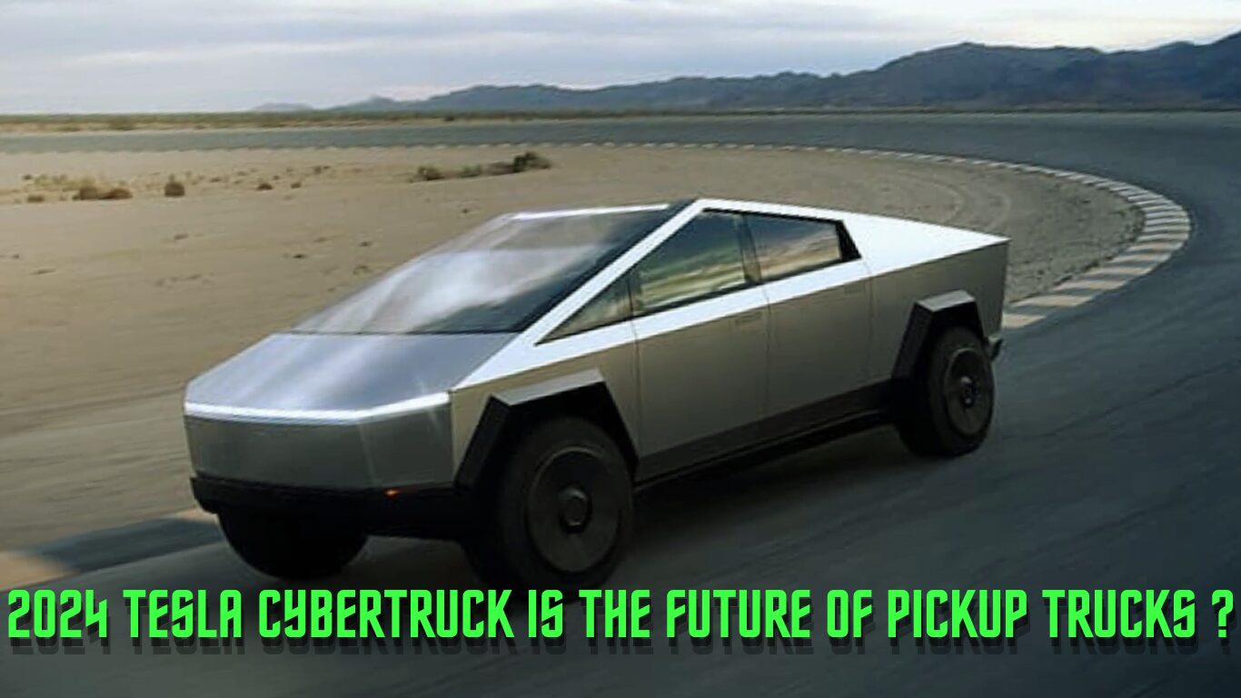 2024 Tesla Cybertruck From UFO to Your Driveway Oishee Chatterjee