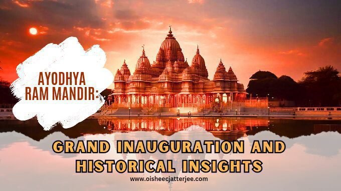 Ayodhya Ram Madir Grand Inauguration