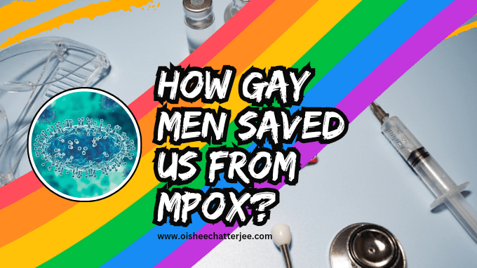 The image shows the topic of the blog is based on how gay men saved us from mpox